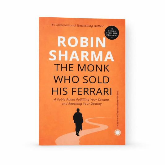 The Monk Who Sold His Ferrari – Paperback | By Robin Sharma | Inspirational Self-Help Book
