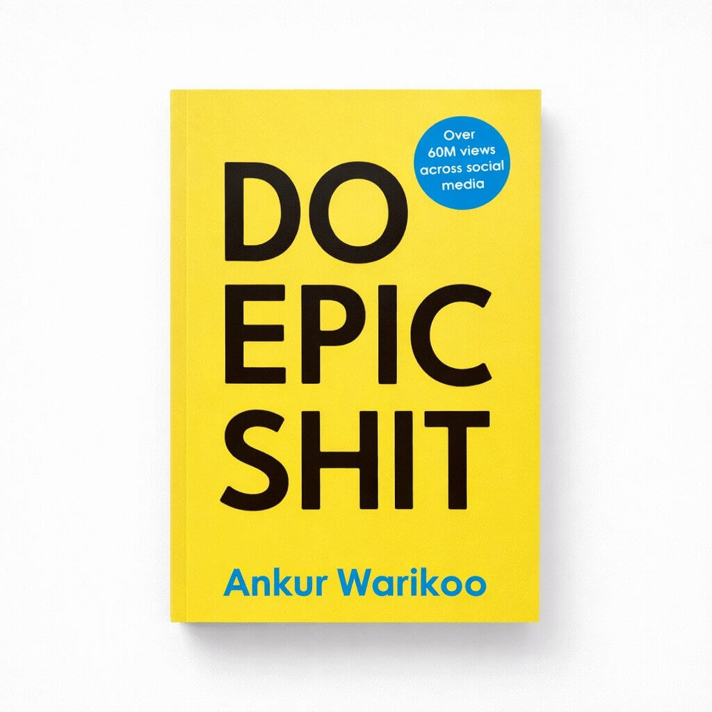 Do Epic Shit by Ankur Warikoo