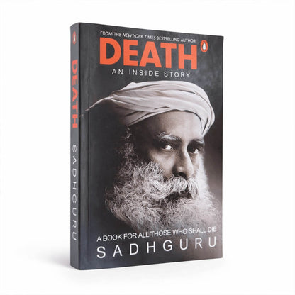 Death: An Inside Story – A Book for All Those Who Shall Die | By Sadhguru (Paperback)