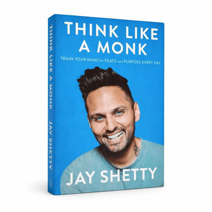 Think Like a Monk: Train Your Mind for Peace and Purpose Every Day – Paperback | Jay Shetty